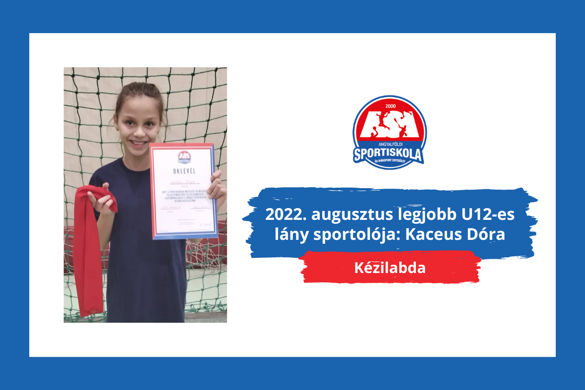 ASI DSE Kézilabda - 2022. augusztus legjobb U12-es lány sportolója