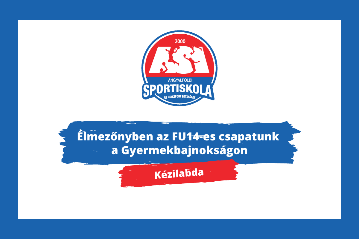 ASI DSE Kézilabda szakosztály - FU14 Gyermekbajnokság 1-2. forduló