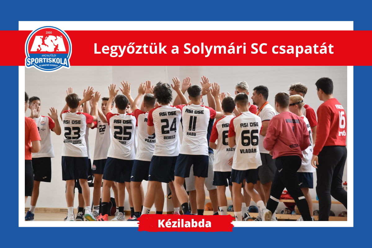 ASI Kézilabda - Legyőztük a Solymári SC csapatát