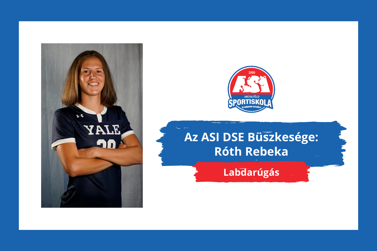Az ASI DSE Büszkesége - Róth Rebeka