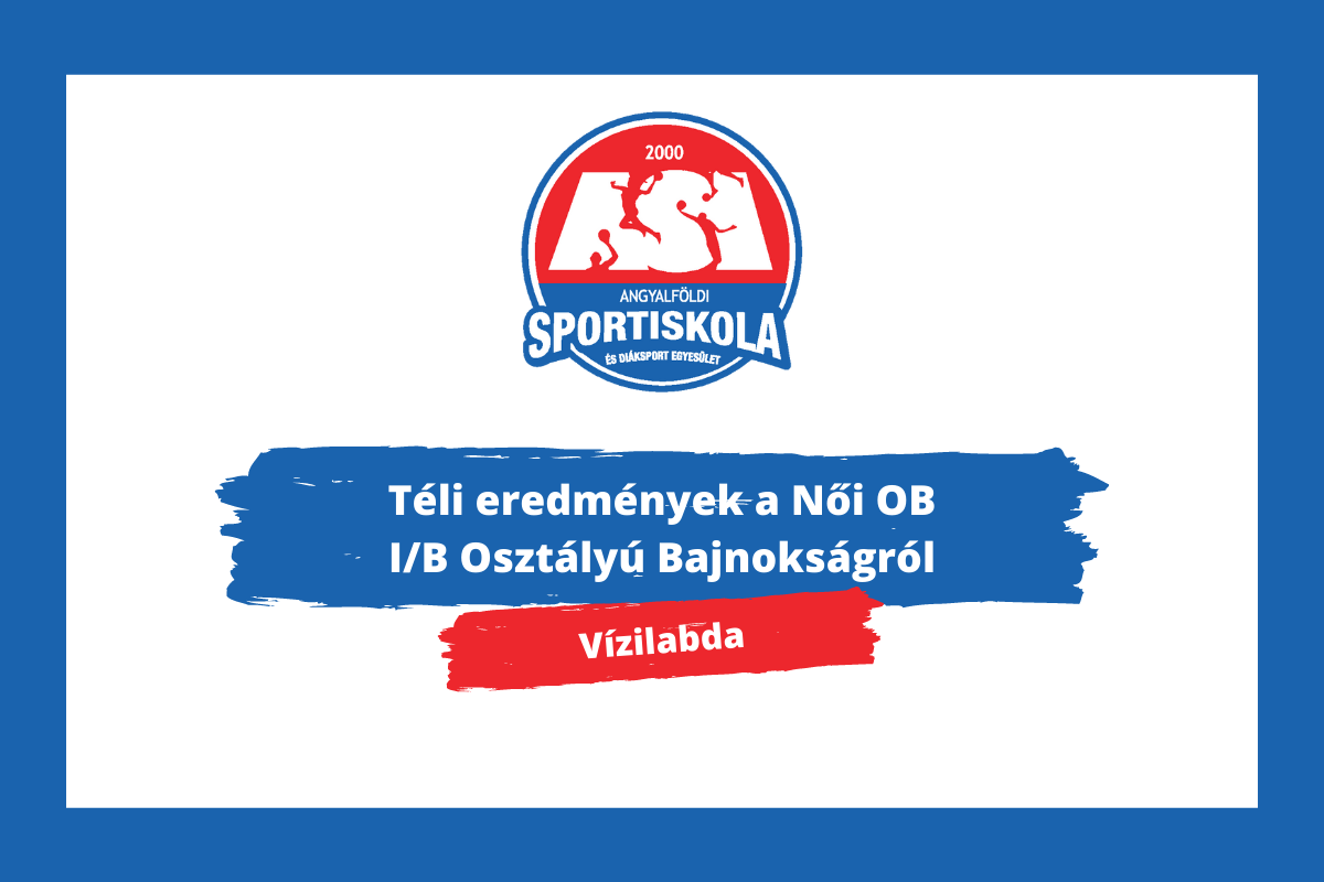 Vízilabda - Téli eredmények a Női OB I/B Osztályú Bajnokságról